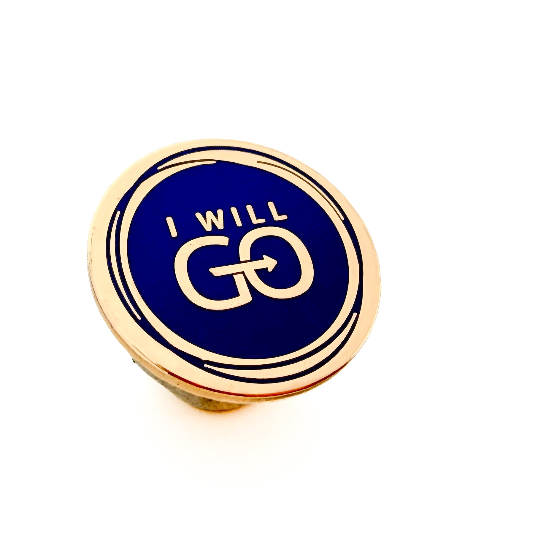 I Will Go Pin