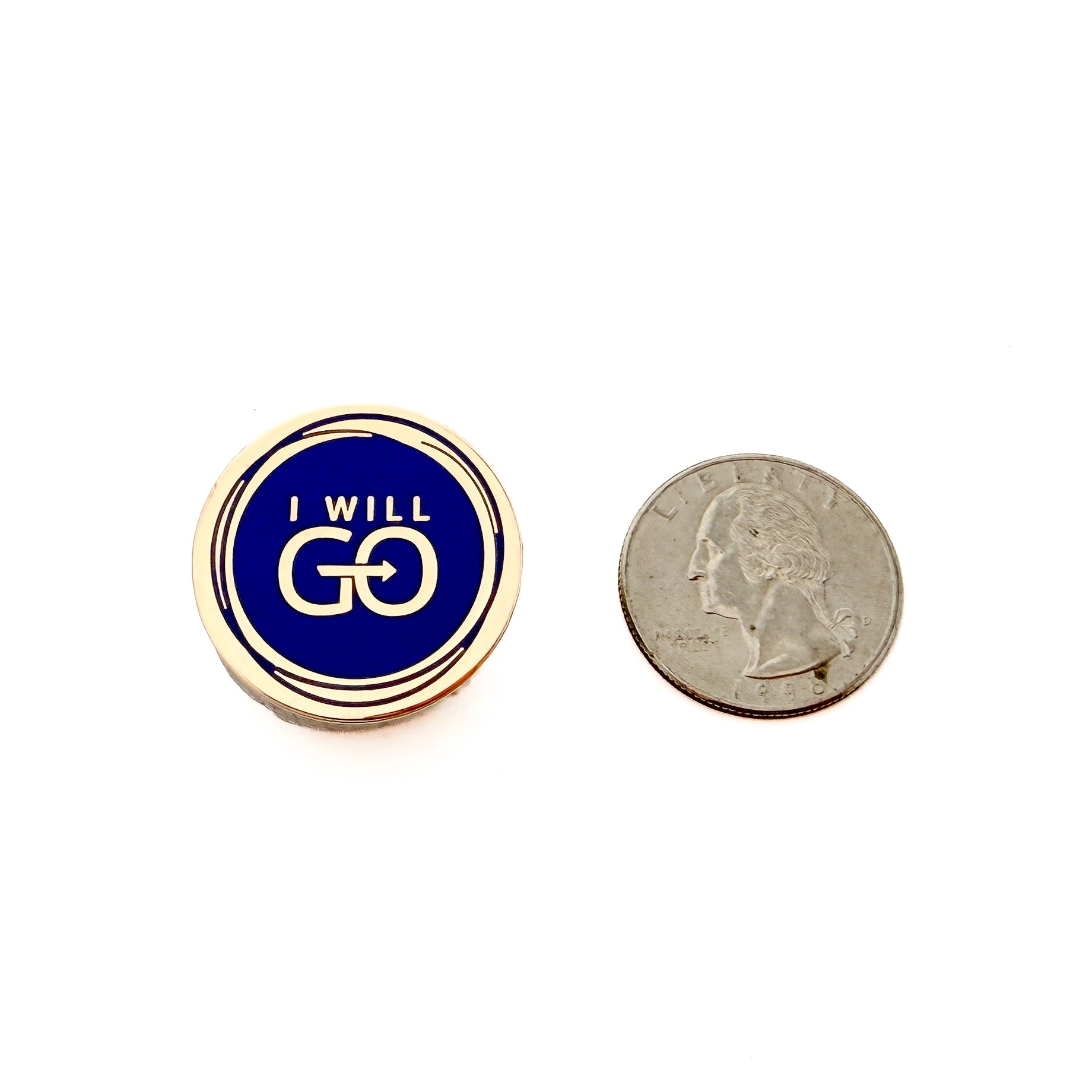 I Will Go Pin