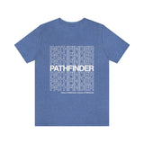 Pathfinder Once a Pathfinder Always a Pathfinder T-shirt